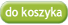 Do koszyka